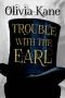 [The Radcliffes of Meryton 01] • Trouble With The Earl